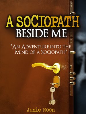 cover image of A Sociopath Beside Me